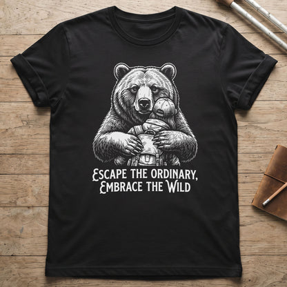 Escape The Ordinary Embrace The Wild T-Shirt
