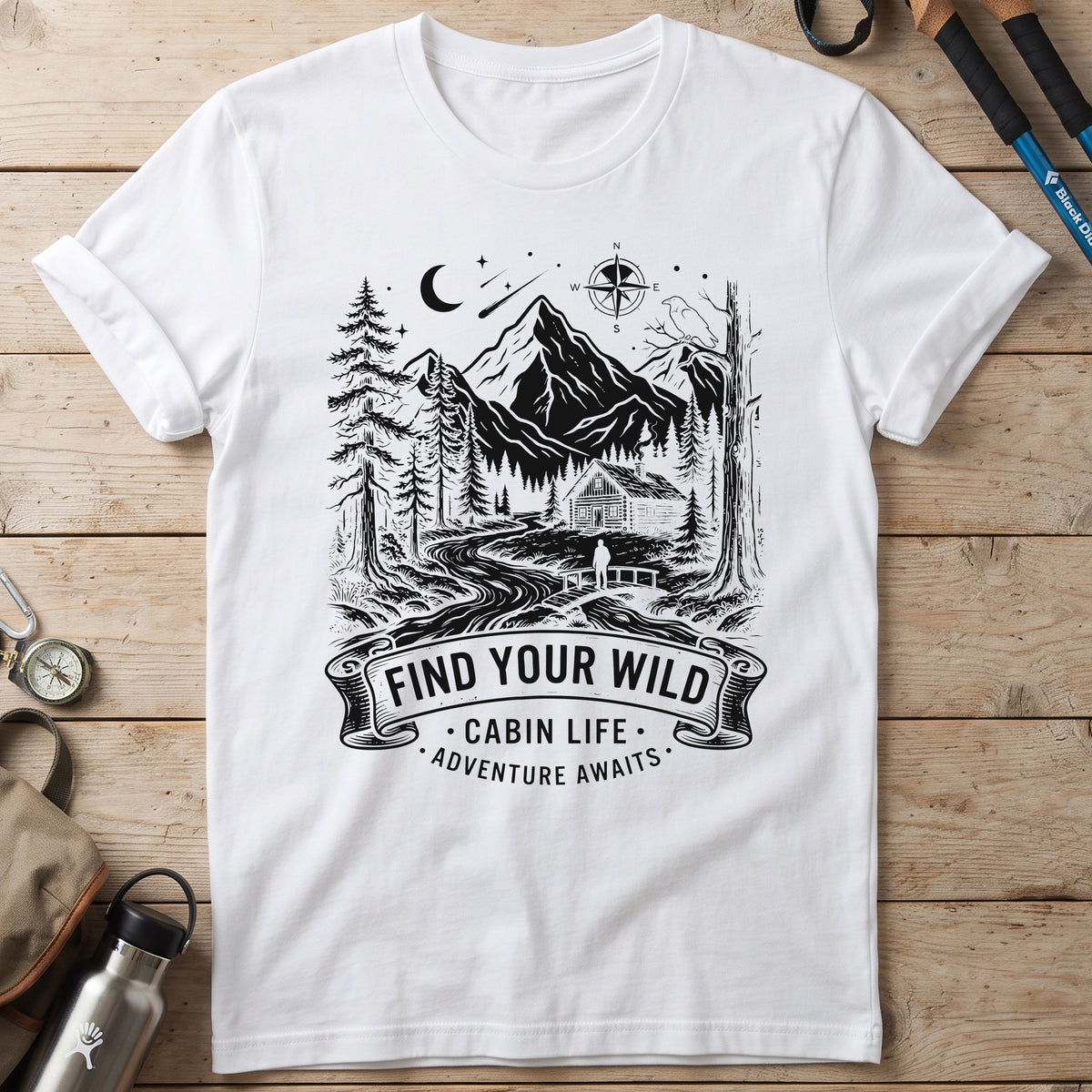 Find Your Wild Cabin Life T-Shirt