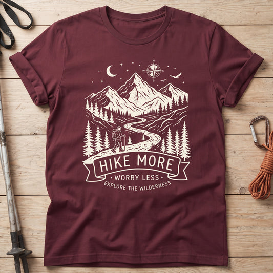 Hike More Worry Less T-Shirt