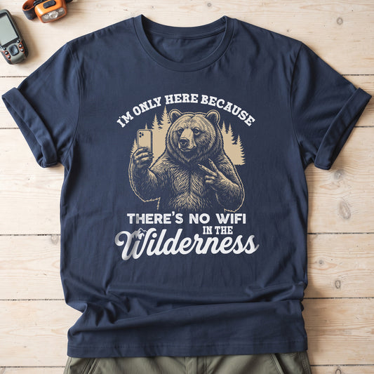 No Wifi In The Wilderness T-Shirt