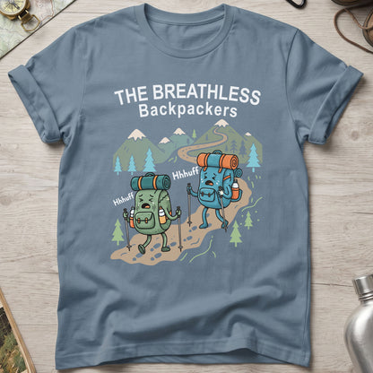 The Breathless Backpackers T-Shirt