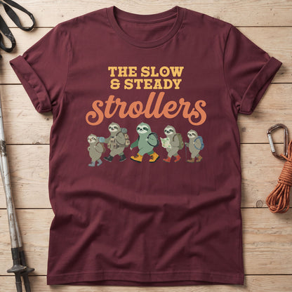 The Slow And Steady Strollers T-Shirt