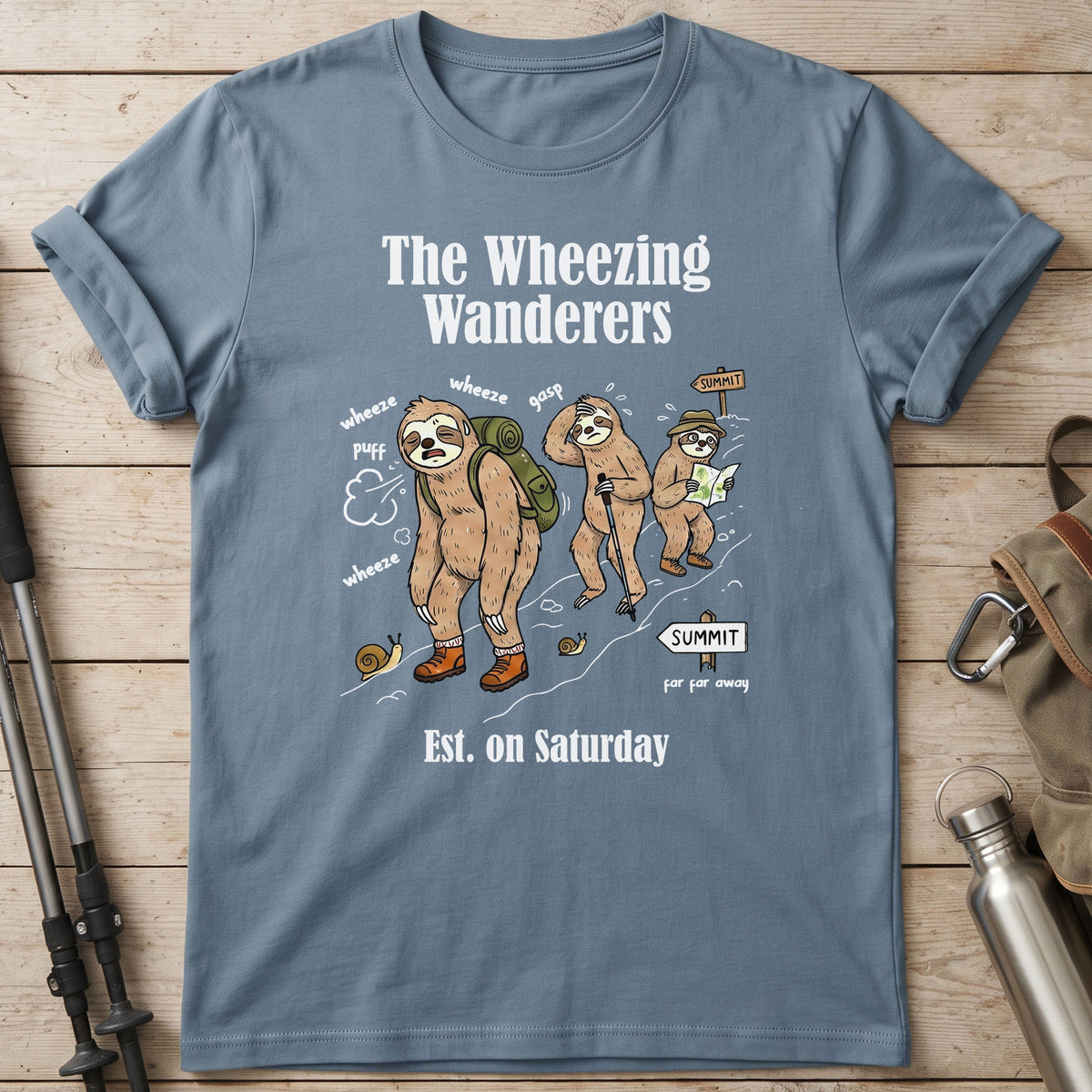 The Wheezing Wanderers Est on Saturday T-Shirt