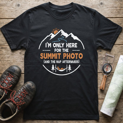 I'm Only Here For The Summit Photo T-Shirt