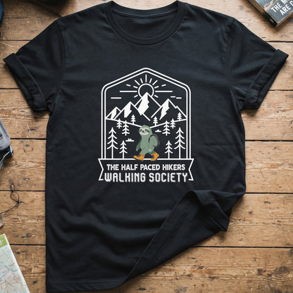 The Half Paced Hikers Walking Society T-shirt
