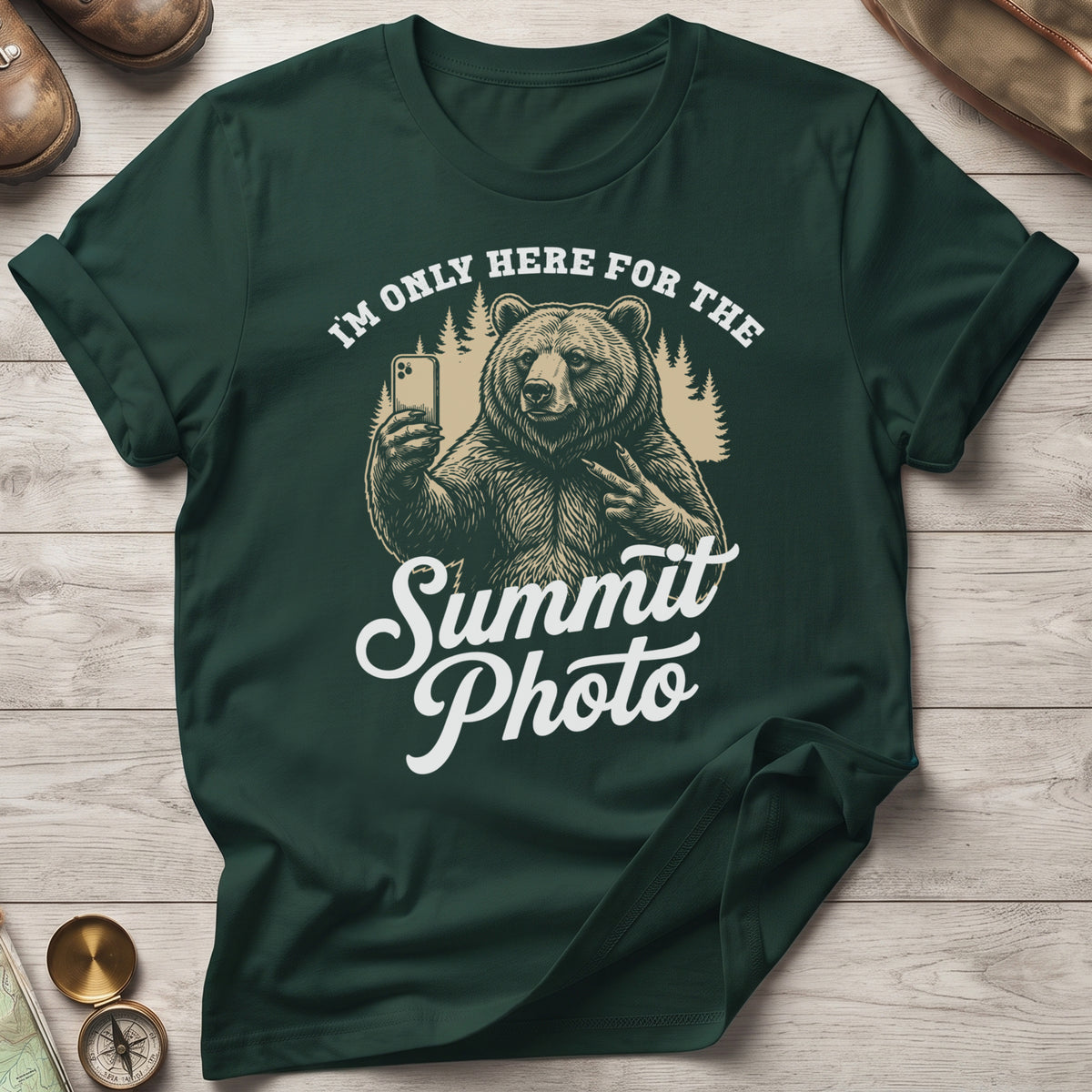 I'm Only Here For The Summit Photo Bear T-Shirt
