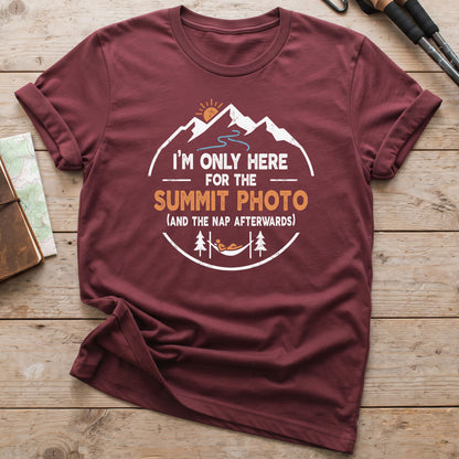 I'm Only Here For The Summit Photo T-Shirt