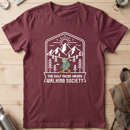 The Half Paced Hikers Walking Society T-shirt