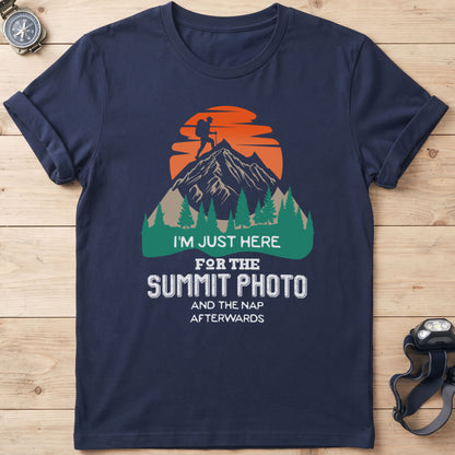 I'm Just Here For The Summit Photo T-Shirt
