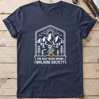 The Half Paced Hikers Walking Society T-shirt