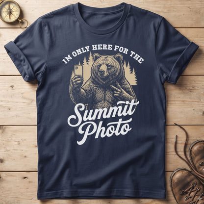 I'm Only Here For The Summit Photo Bear T-Shirt