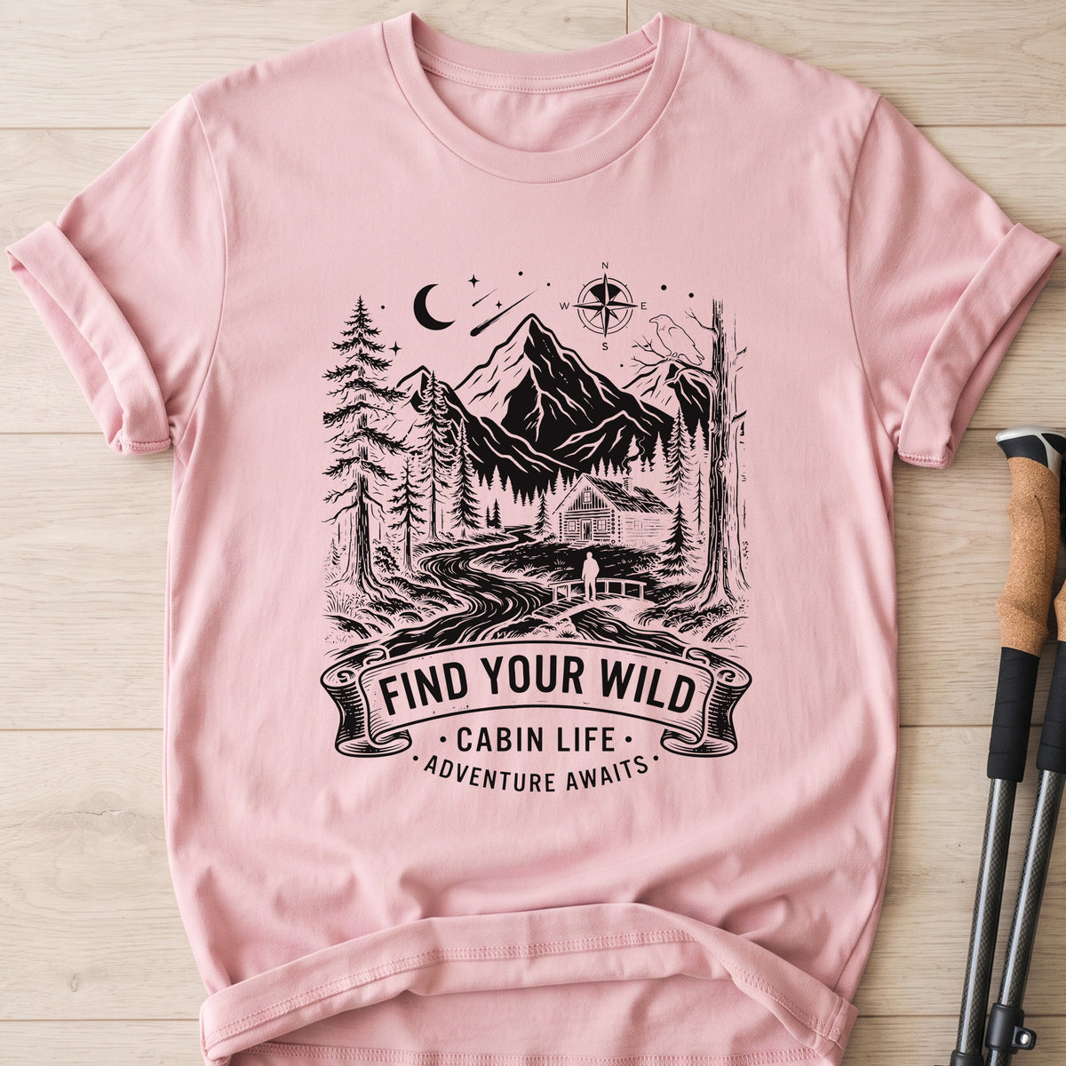 Find Your Wild Cabin Life T-Shirt