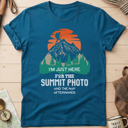 I'm Just Here For The Summit Photo T-Shirt