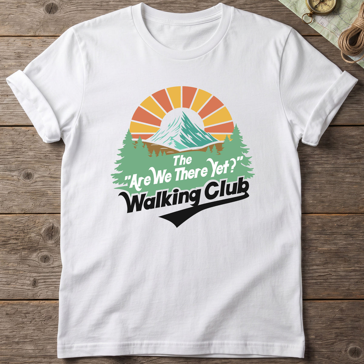 The Are We There Yet Walking Club T-Shirt