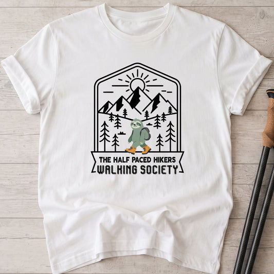 The Half Paced Hikers Walking Society T-shirt